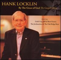 Hank Locklin - By The Grace Of God - The Gospel Album